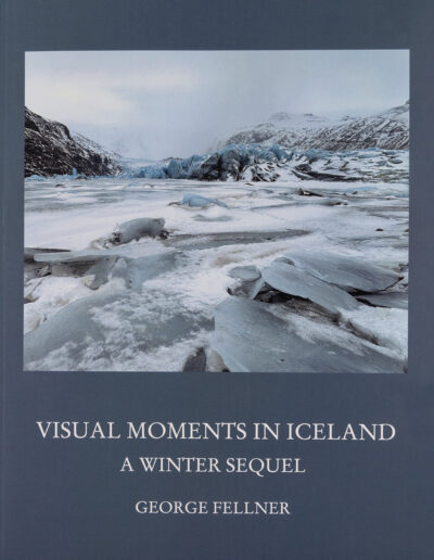 Cover of Visual Moments in Iceland: A Winter Sequel