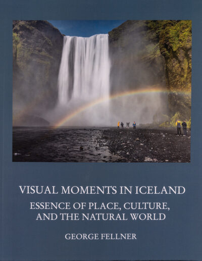 Cover of Visual Moments in Iceland: Essence of Place, Culture and the Natural World